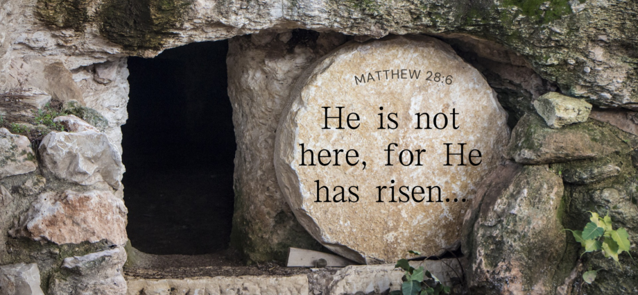 Victory! Photo of tomb with text He is not here, for he has risen